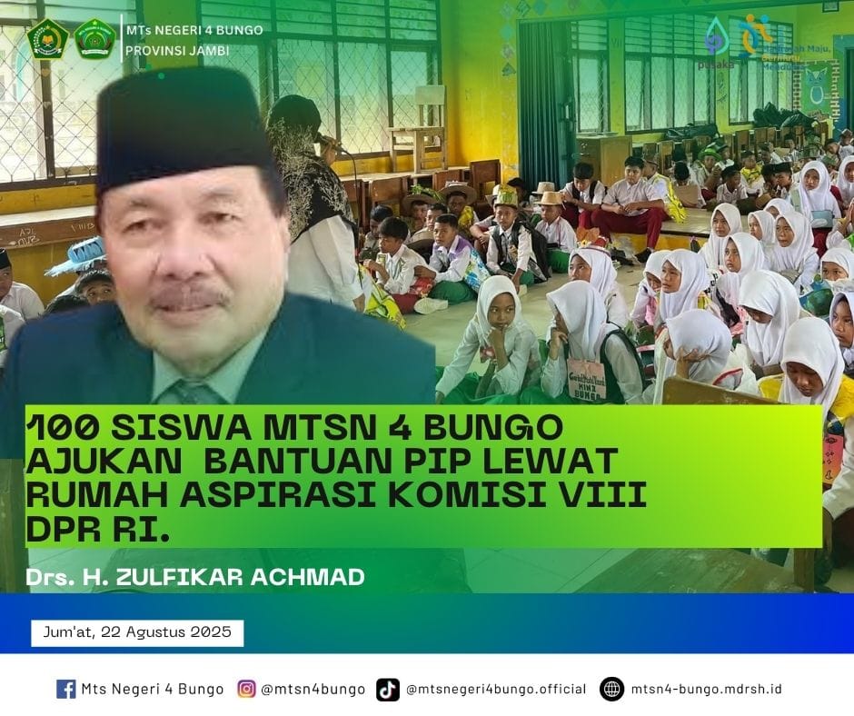 100 Siswa MTSN 4 Bungo Daftar Bantuan PIP Lewat Rumah Aspirasi Komisi VIII DPR RI