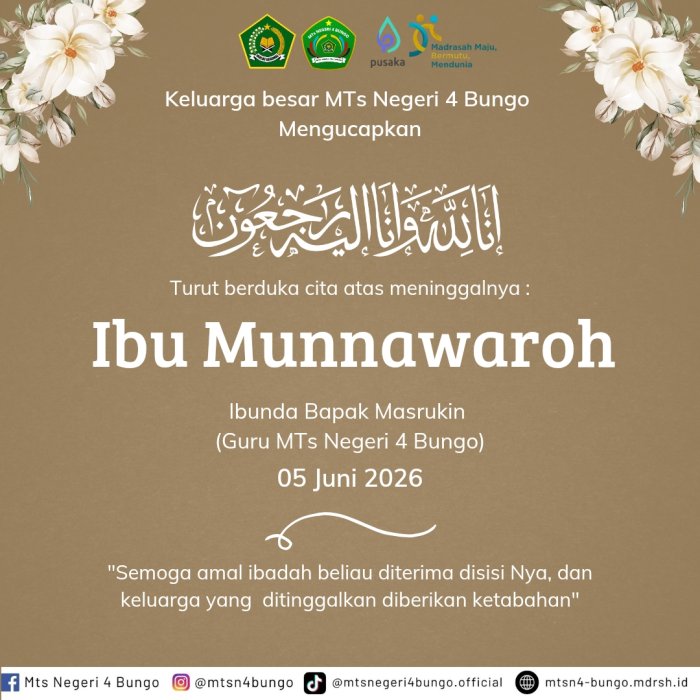 Duka Mendalam, Keluarga Besar MTsN 4 Bungo Sampaikan Bela Sungkawa atas Berpulangnya Ibu Kandung Bapak Masrukin, S.Pd.I.