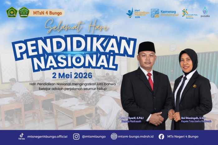 MTsN 4 Bungo Sampaikan Ucapan Selamat Hari Pendidikan Nasional ke-118 MTsN 4 Bungo Sampaikan Ucapan Selamat Hari Pendidikan Nasional ke-118