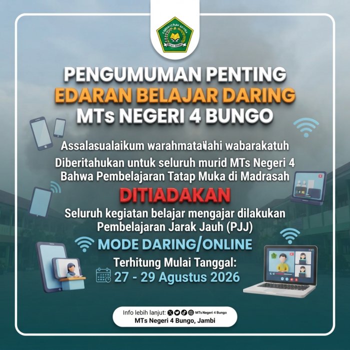 Pesan Waka Kurikulum MTsN 4 Bungo: Kebiasaan Belajar Daring Jangan Kurangi Mutu Pembelajaran Pesan Waka Kurikulum MTsN 4 Bungo: Kebiasaan Belajar Daring Jangan Kurangi Mutu Pembelajaran